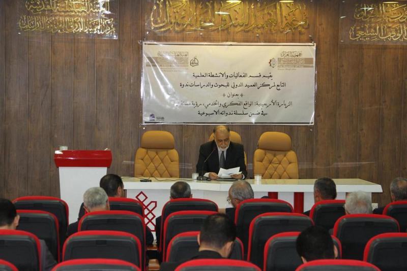 (الزيارة الأربعينيّة.. الواقع الفكريّ والخدميّ): عنوانٌ لندوةٍ حواريّة أقامها مركزُ العميد الدوليّ..